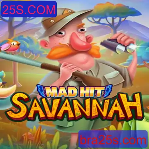 Descubra MadHitSavannah: Aventuras e Estratégias do Novo Jogo de 25S.COM